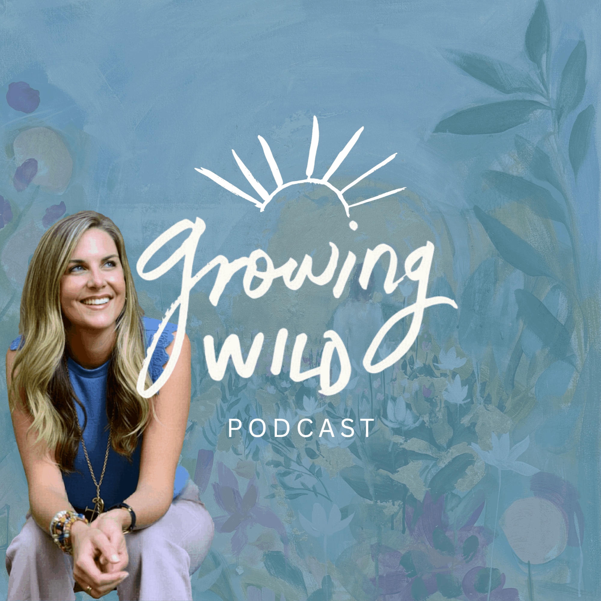 Smiling woman with long hair sitting against a blue background with text 'growing wild podcast' and a sun illustration.